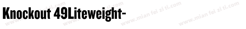Knockout 49Liteweight字体转换